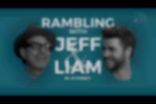 Rambling with Jeff Goldblum and Liam Hemsworth